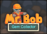 mr bob gem collector